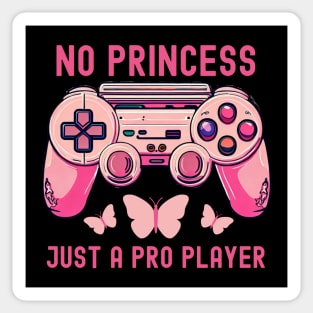 No Princess Pro Player Gamer girl Sticker